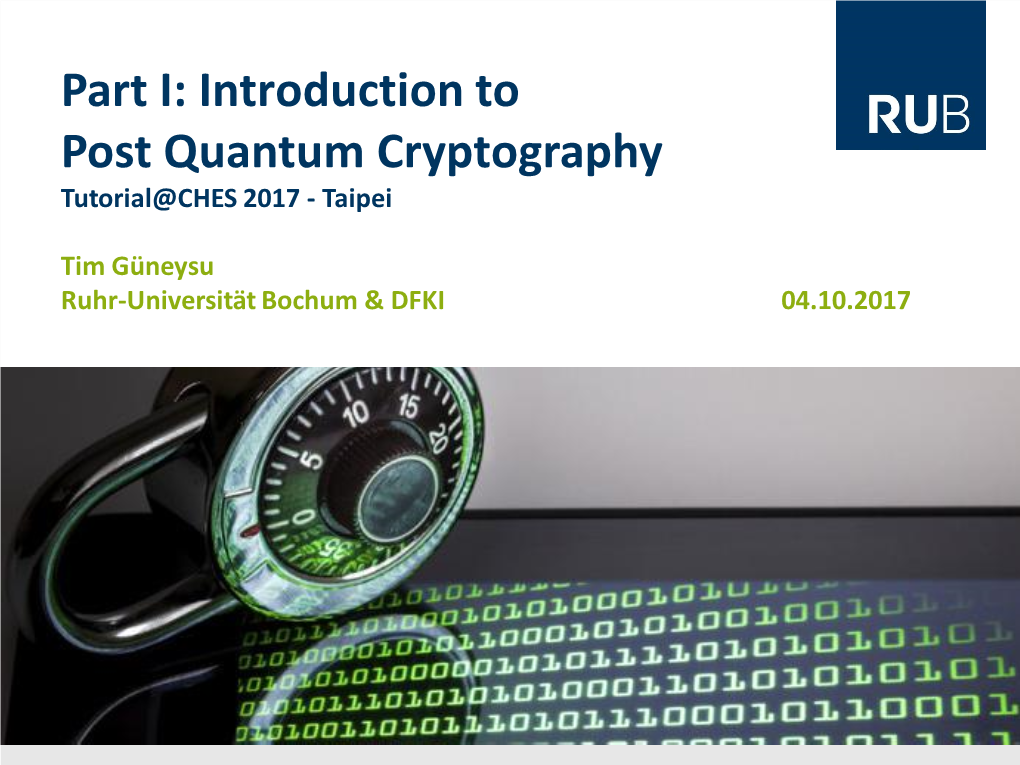 Lattice-Based Cryptography – Hash-Based Cryptography • Lessons Learned Long-Term Security in Embedded Devices