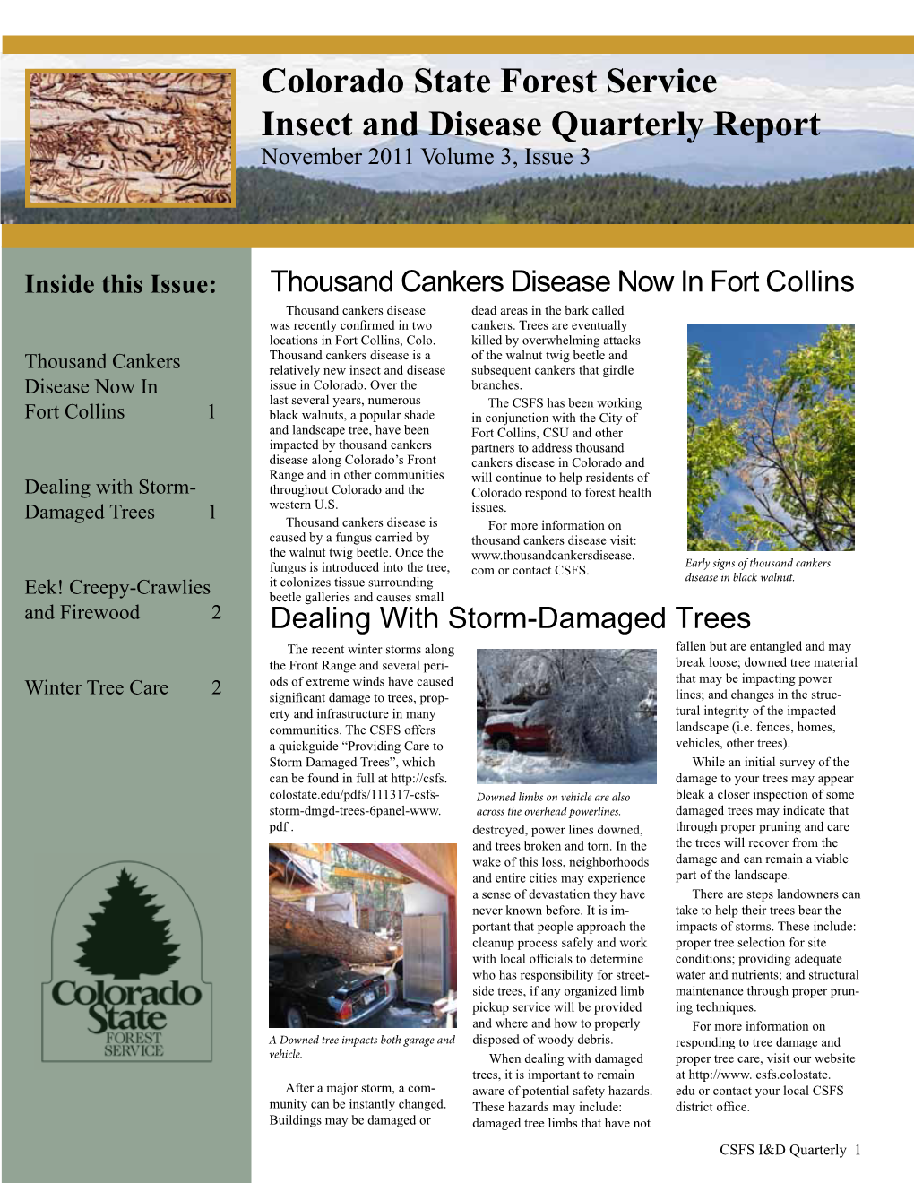 Colorado State Forest Service Insect and Disease Quarterly Report November 2011 Volume 3, Issue 3