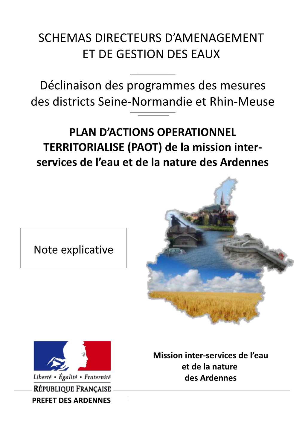 SCHEMAS DIRECTEURS D'amenagement ET DE GESTION DES EAUX Déclinaison Des Programmes Des Mesures Des Districts Seine-Normandie