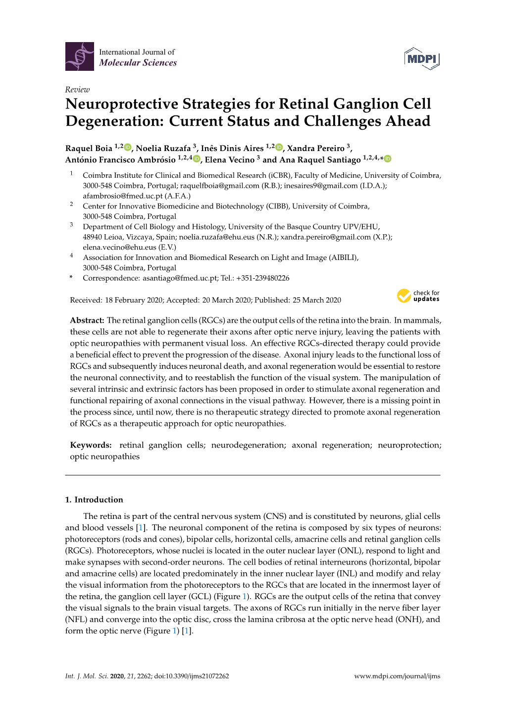 Neuroprotective Strategies for Retinal Ganglion Cell Degeneration: Current Status and Challenges Ahead