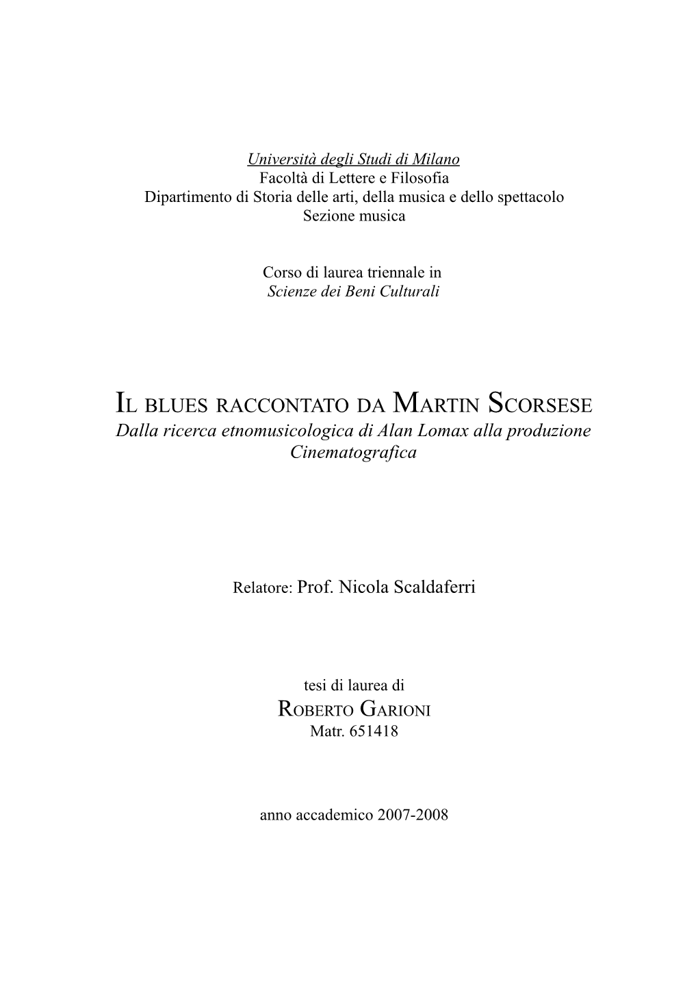 IL BLUES RACCONTATO DA MARTIN SCORSESE Dalla Ricerca Etnomusicologica Di Alan Lomax Alla Produzione Cinematografica