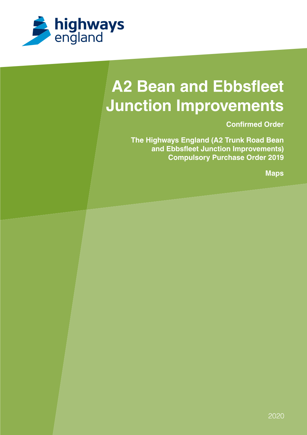 A2 Bean and Ebbsfleet Junction Improvements Confirmed Order