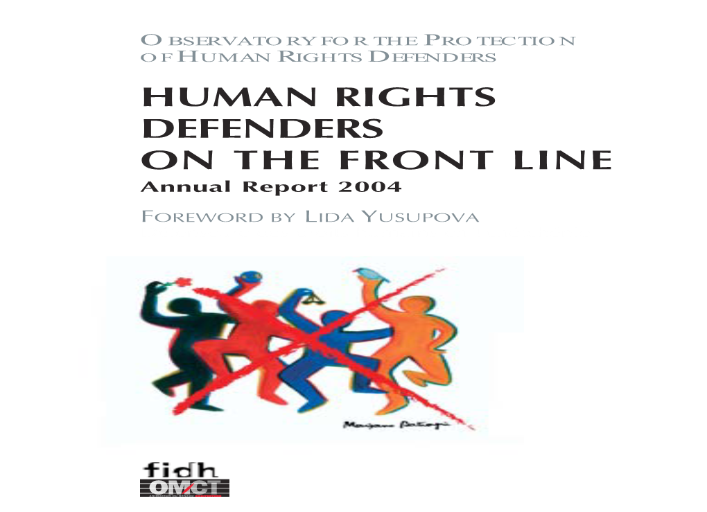 HUMAN RIGHTS DEFENDERS on the FRONT LINE Debut A5.Qxp 04/04/2005 12:04 Page 2 Debut A5.Qxp 04/04/2005 12:04 Page 3