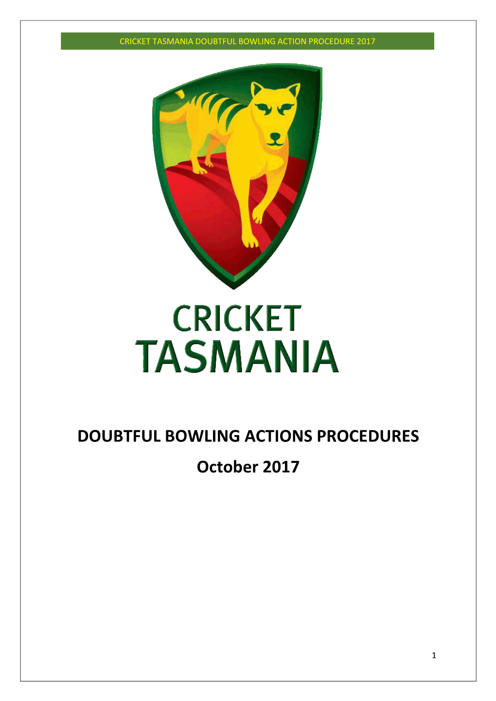 Cricket Tasmania Doubtful Bowling Action Procedure 2017