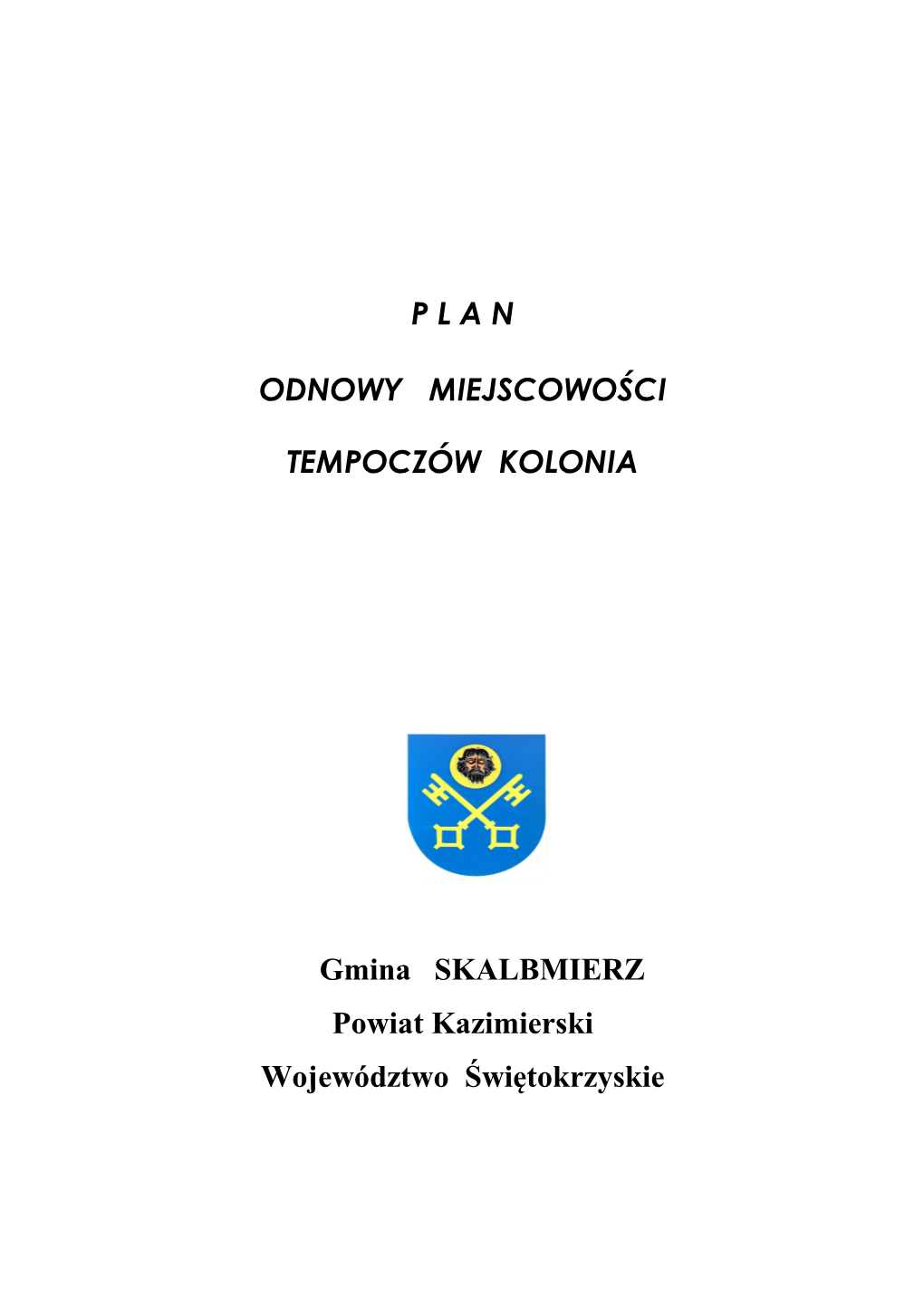 Plan Odnowy Miejscowości Tempoczów Kolonia