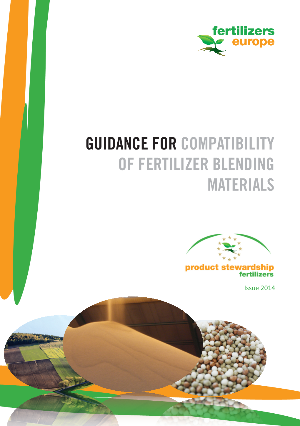 Guidance for Compatibility of Fertilizer Blending Materials