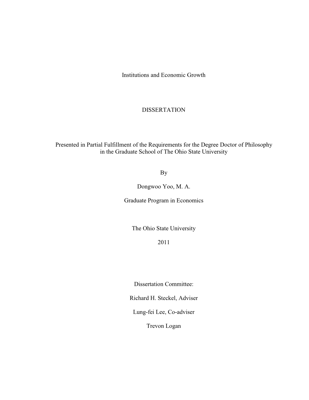 Institutions and Economic Growth DISSERTATION Presented In