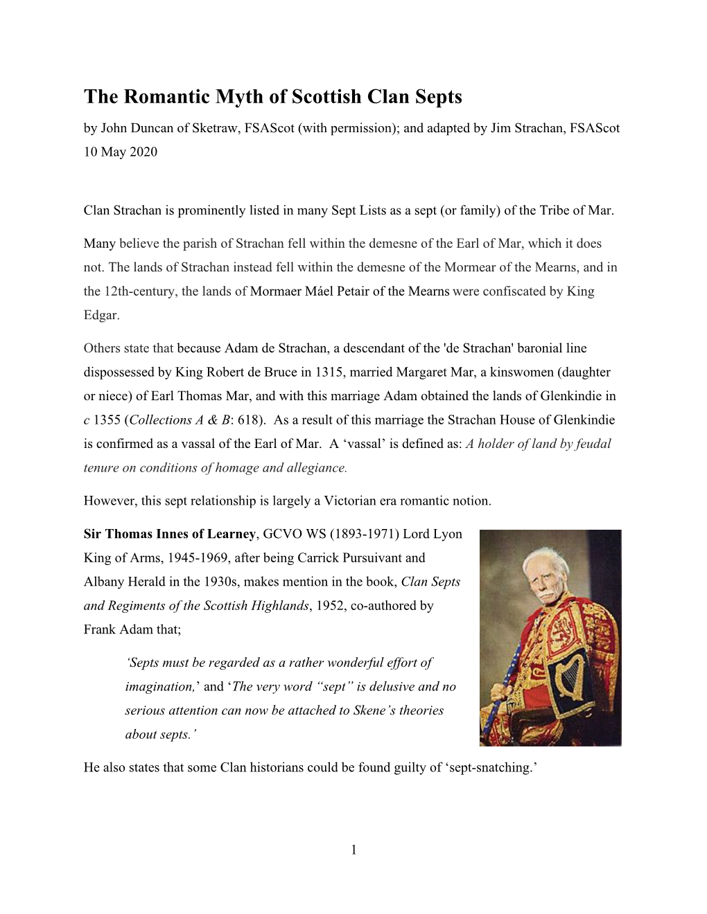 The Romantic Myth of Scottish Clan Septs by John Duncan of Sketraw, Fsascot (With Permission); and Adapted by Jim Strachan, Fsascot 10 May 2020