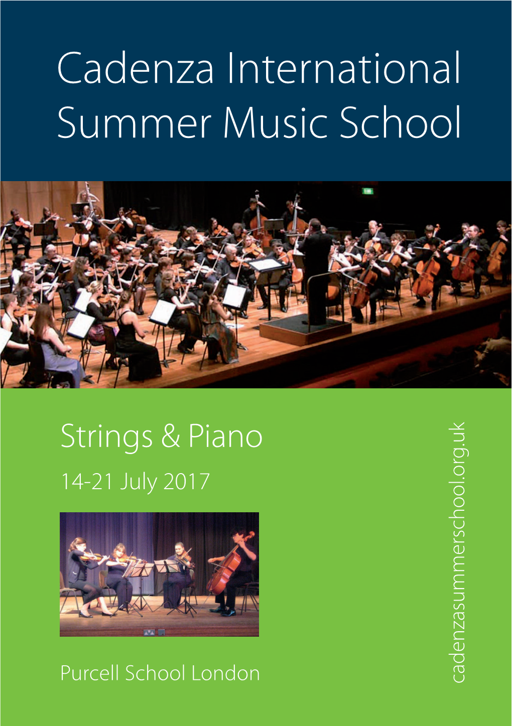 Cadenza International Summer Music School for Strings and Piano