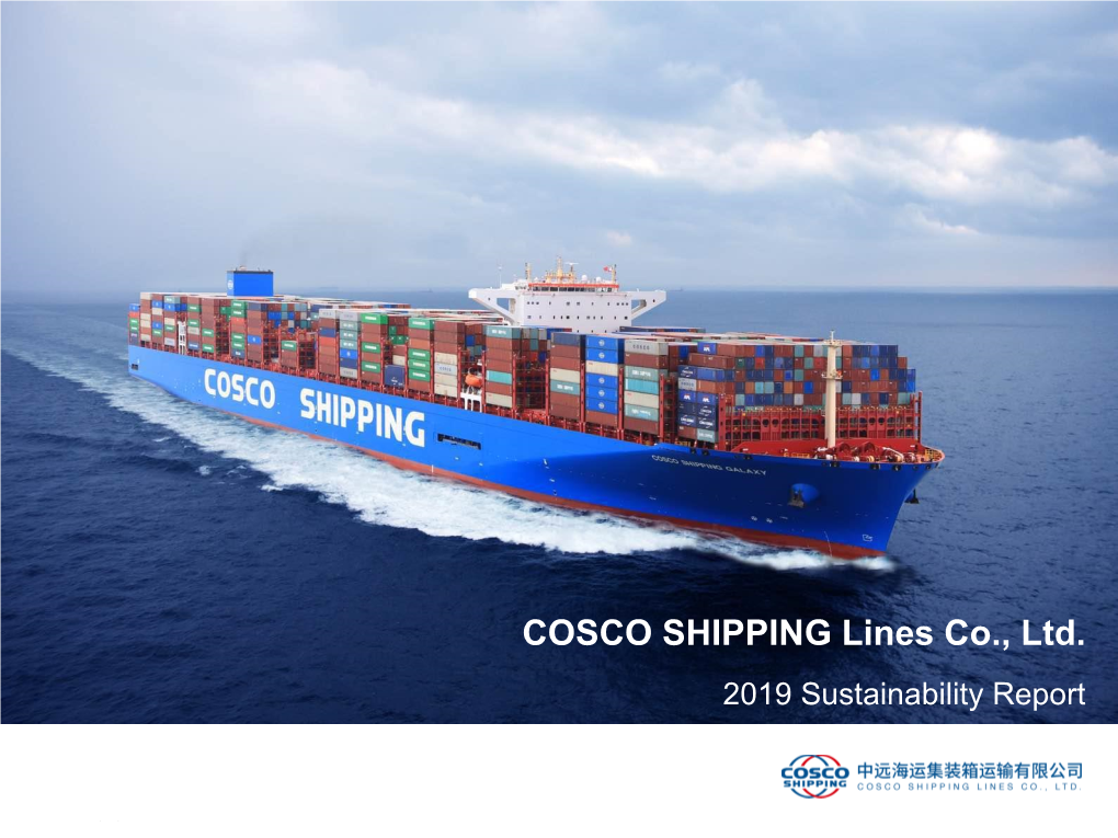 COSCO SHIPPING Lines Co., Ltd. 2019 Sustainability Report