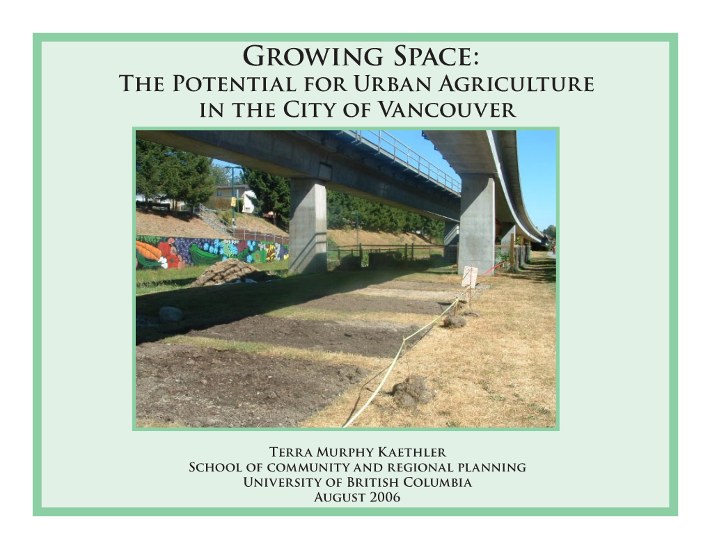 Growing Space: the Potential for Urban Agriculture in the City of Vancouver