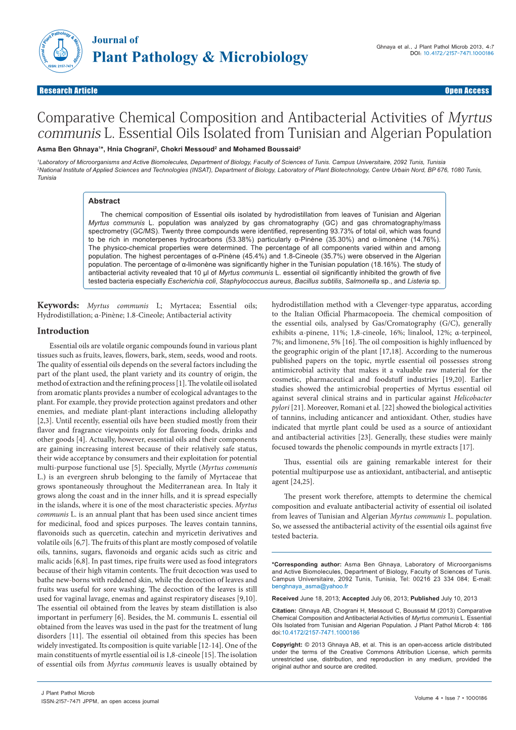 Comparative Chemical Composition and Antibacterial Activities of Myrtus Communis L