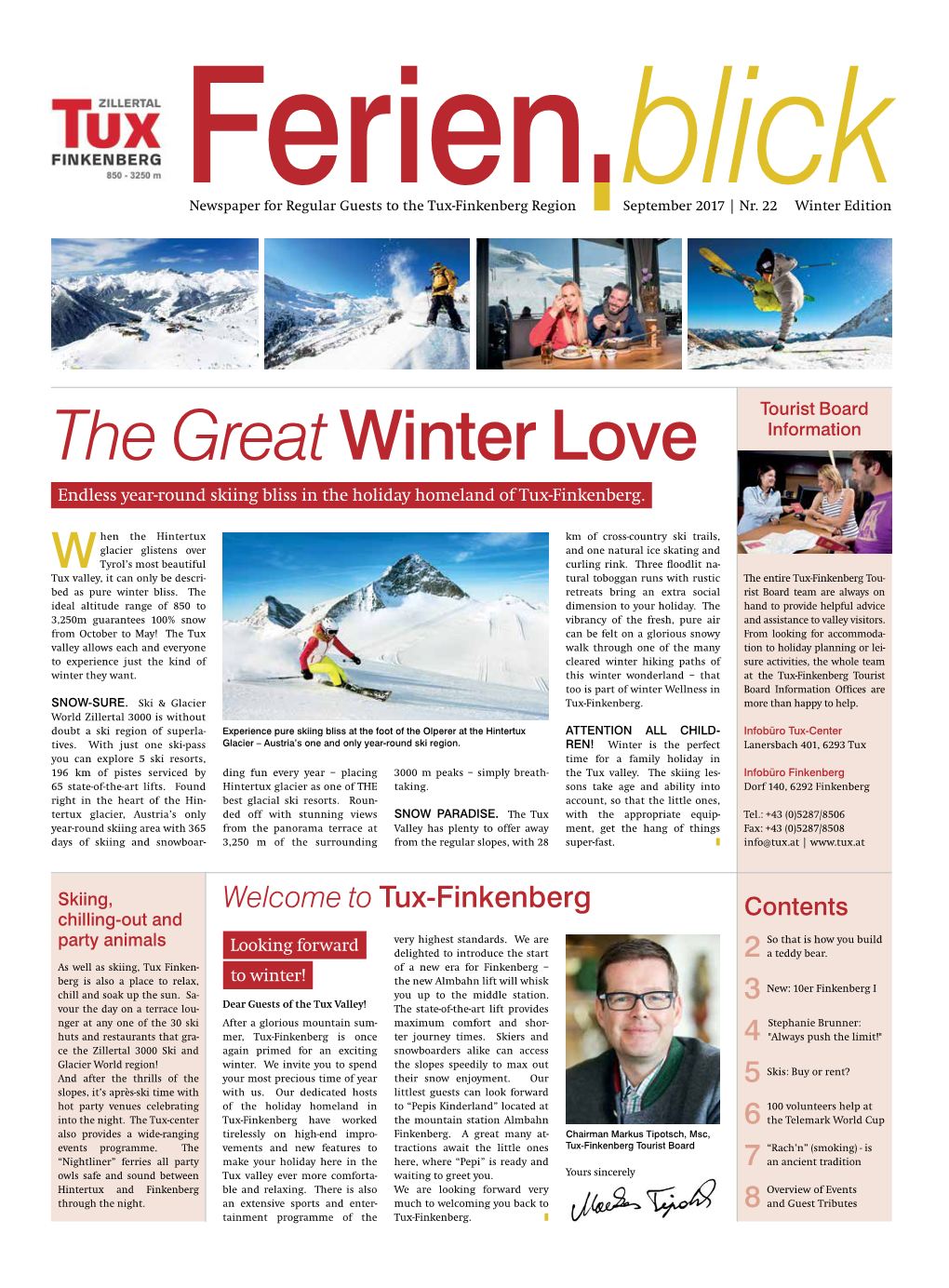 The Great Winter Love Information Endless Year-Round Skiing Bliss in the Holiday Homeland of Tux-Finkenberg