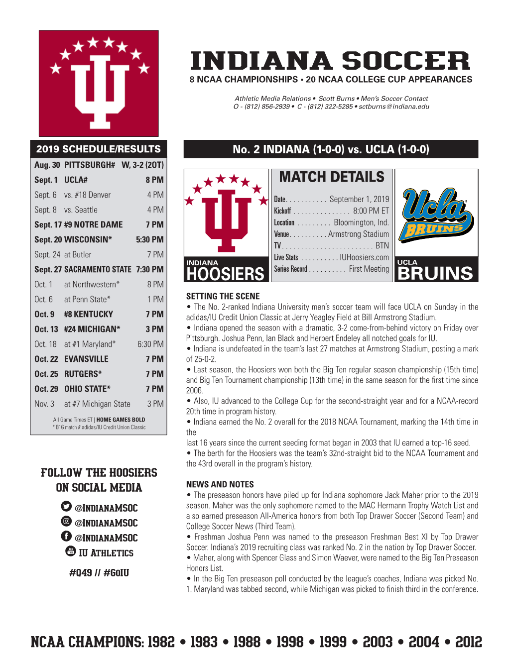 Indiana Soccer 8 Ncaa Championships • 20 Ncaa College Cup Appearances