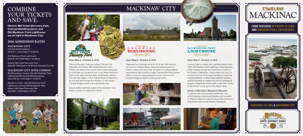 Mackinac State Historic Parks Is to Medical Treatments to Family Life Within the Fort