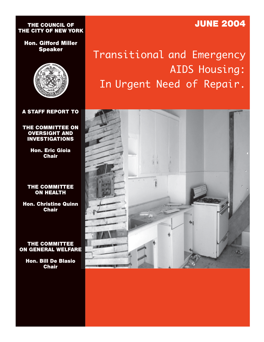 Transitional and Emergency AIDS Housing: in Urgent Need of Repair