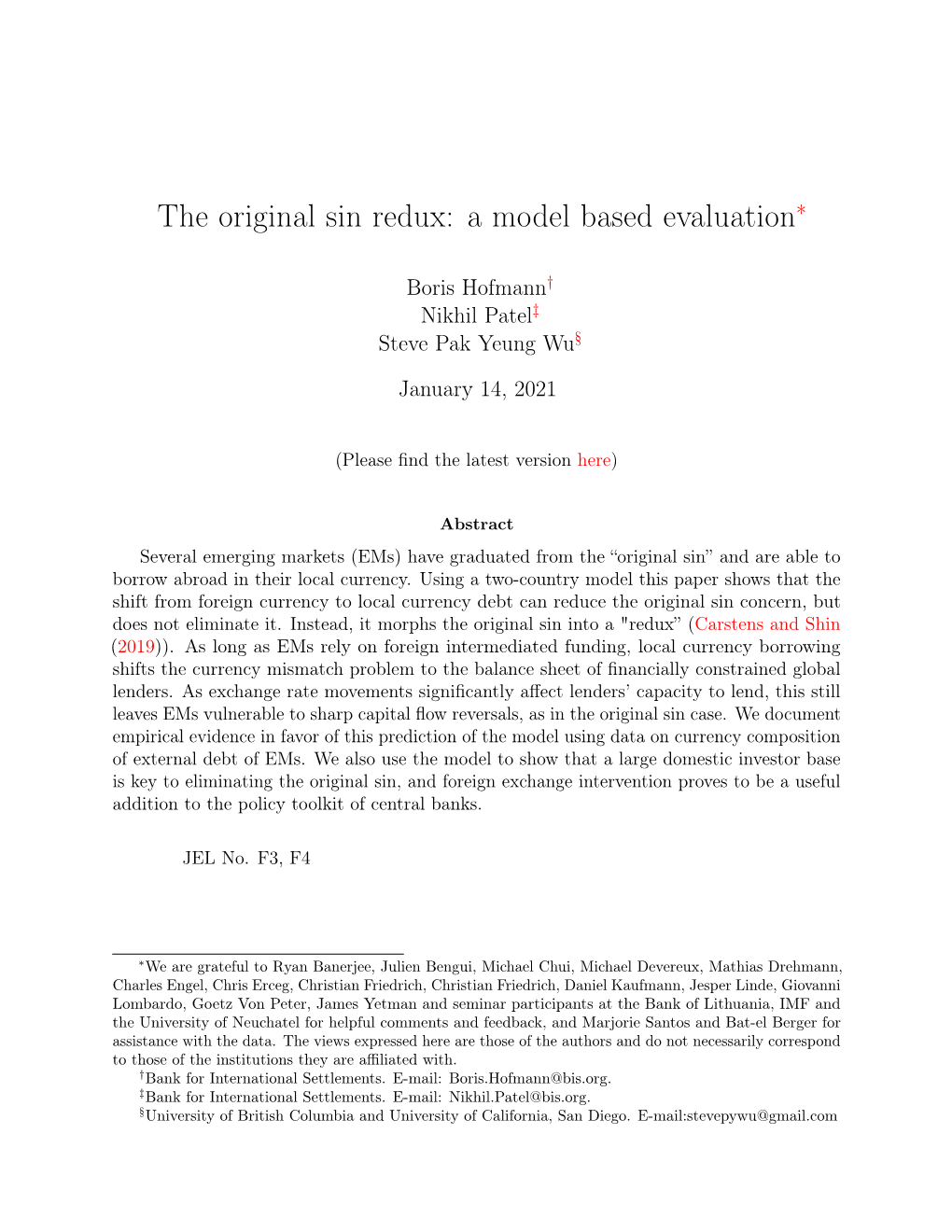 The Original Sin Redux: a Model Based Evaluation∗