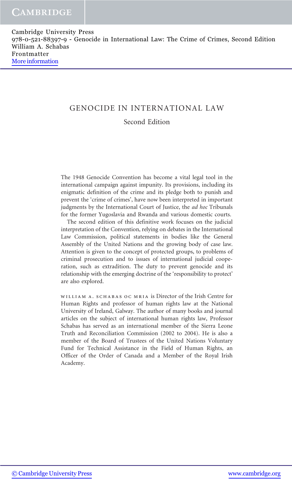 Genocide in International Law: the Crime of Crimes, Second Edition William A