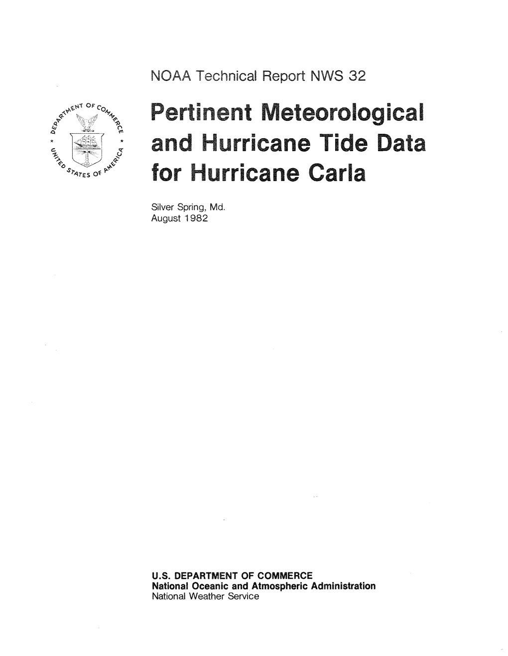 Ent Eteorolo Ical and Urricane Tide Data for Hurricane Carla