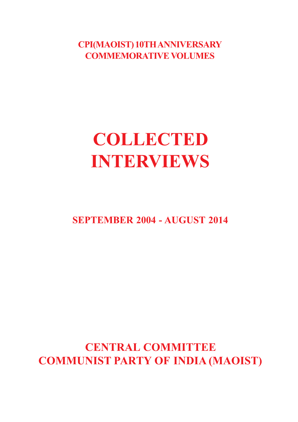 2014-09-14 CC Collected Interviews 10Th Anniversary