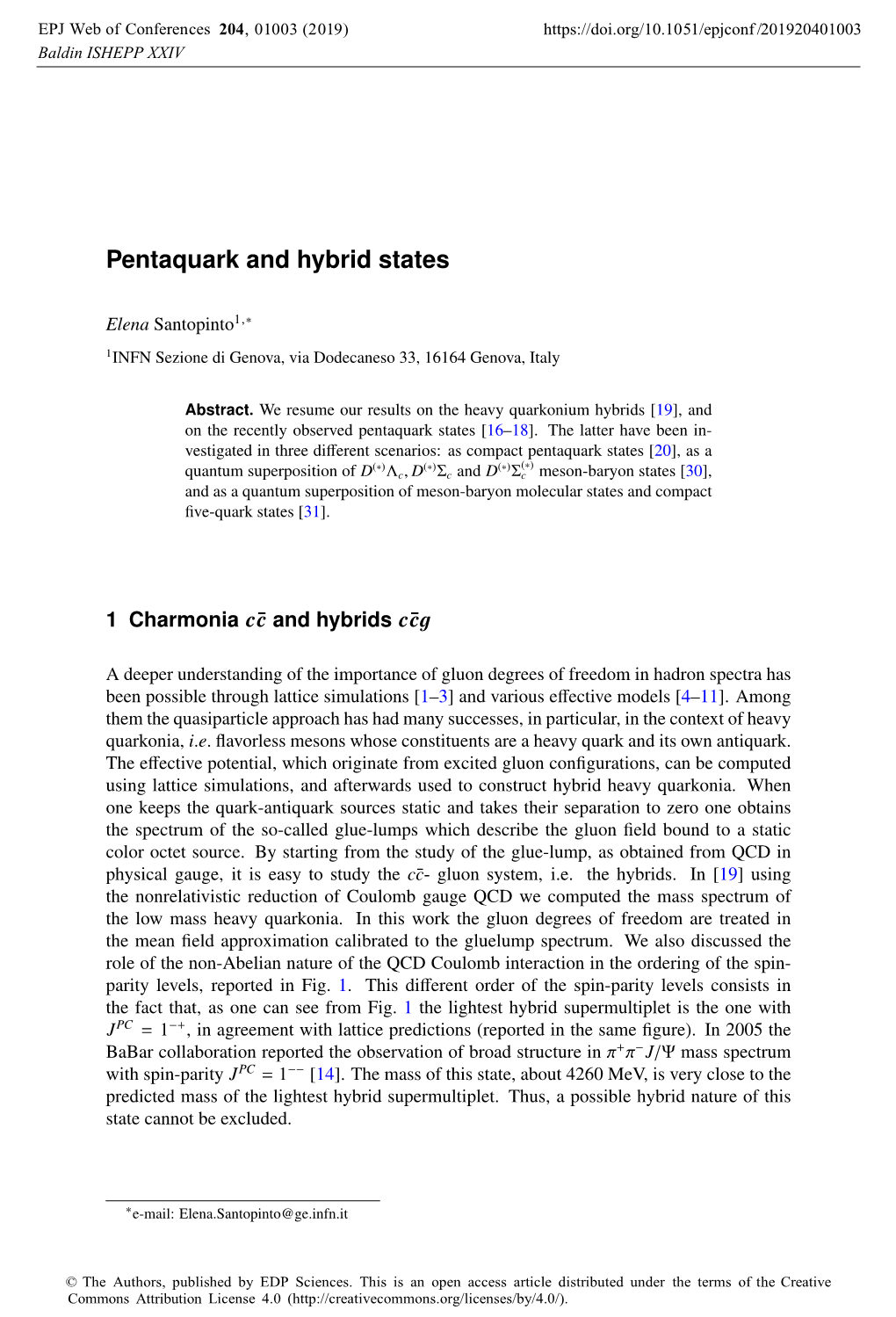 Pentaquark and Hybrid States