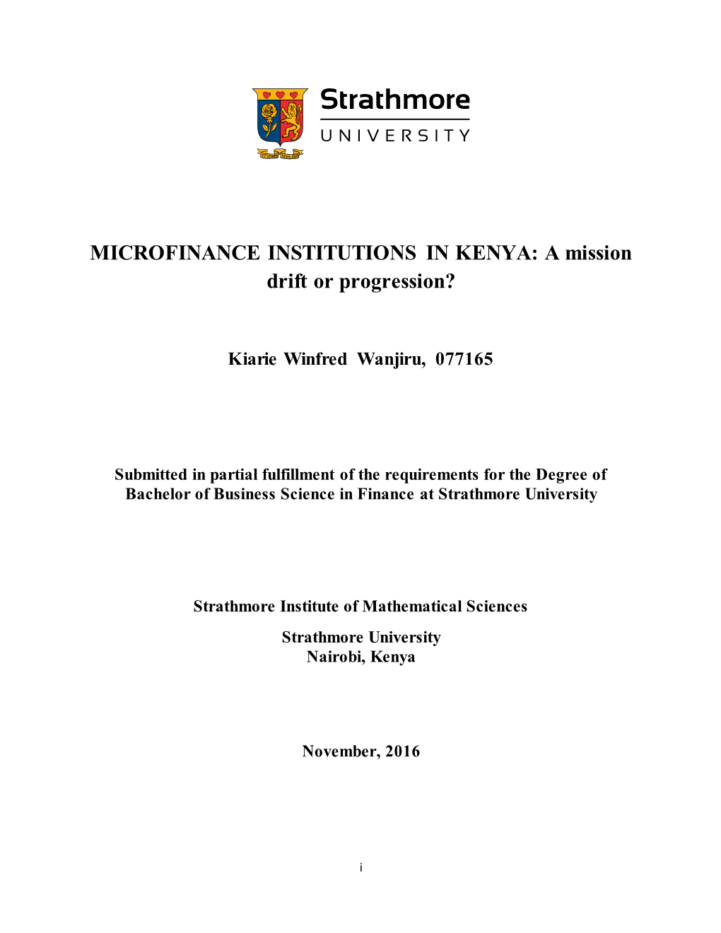 MICROFINANCE INSTITUTIONS in KENYA: a Mission Drift Or Progression?