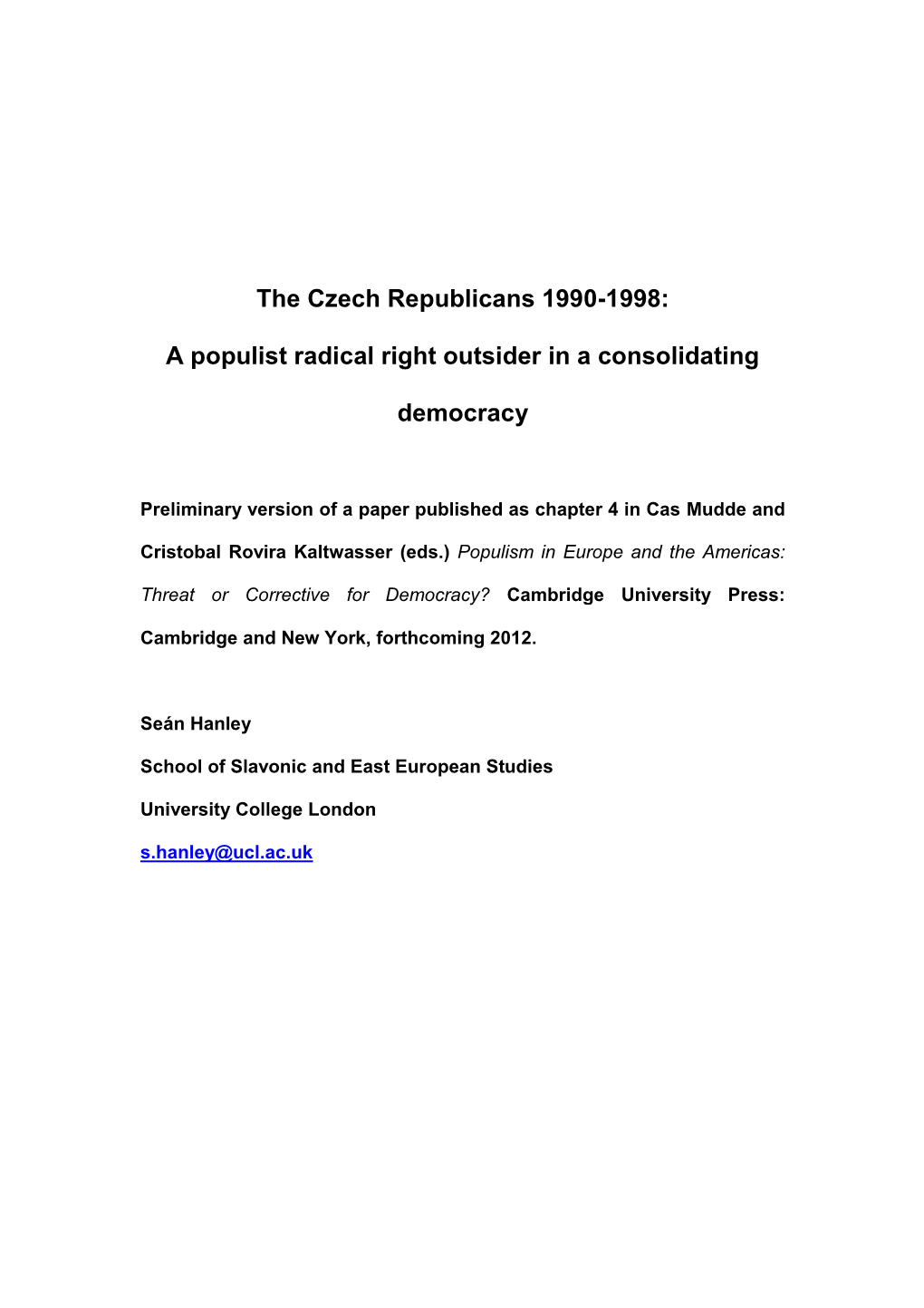 The Czech Republicans 1990-8: a Populist Outsider in a Consolidating Democracy