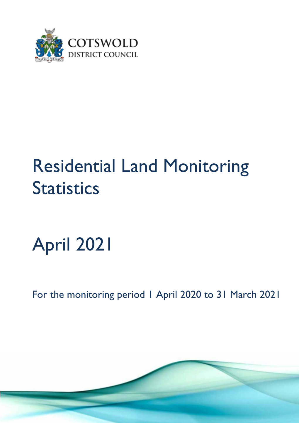 Cotswold District Residential Monitoring Statistics 2019-20