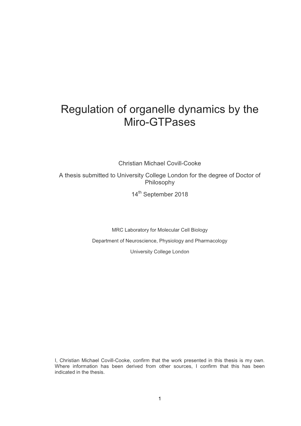 Regulation of Organelle Dynamics by the Miro-Gtpases