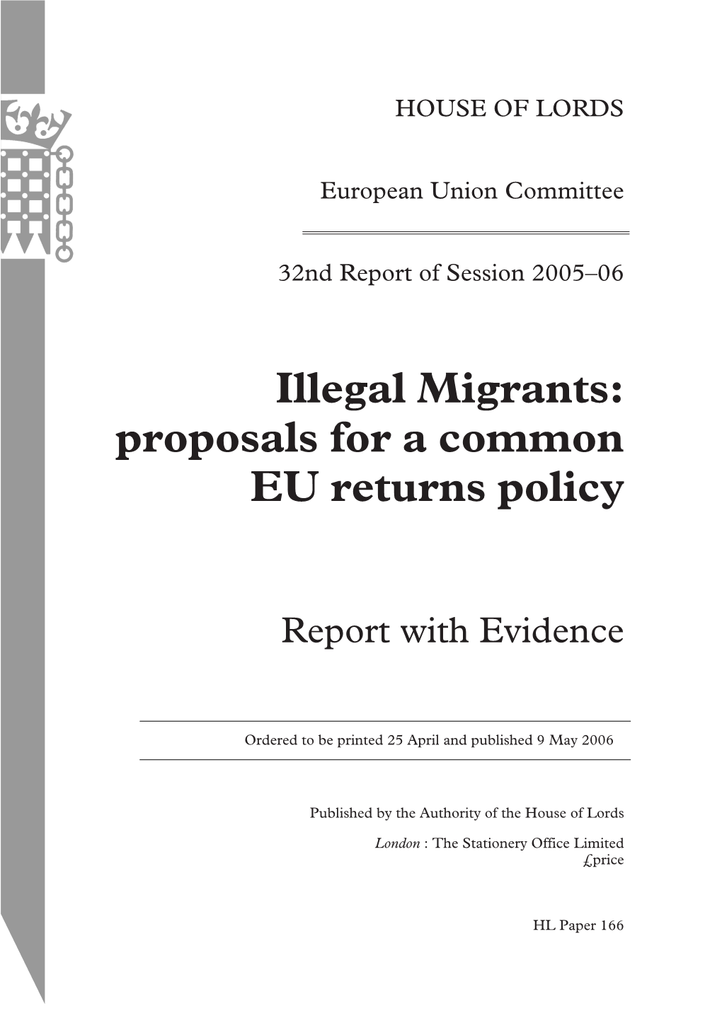 Illegal Migrants: Proposals for a Common EU Returns Policy
