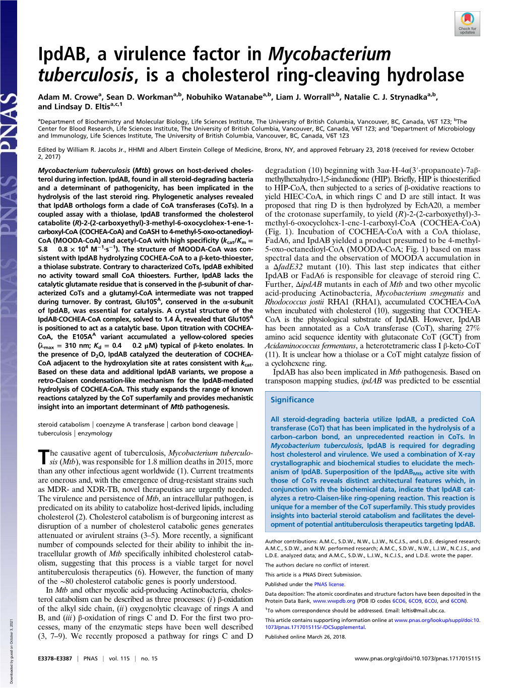 Ipdab, a Virulence Factor in Mycobacterium Tuberculosis, Is a Cholesterol Ring-Cleaving Hydrolase