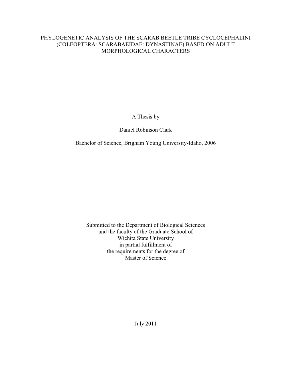 Phylogenetic Analysis of the Scarab Beetle Tribe Cyclocephalini (Coleoptera: Scarabaeidae: Dynastinae) Based on Adult Morphological Characters