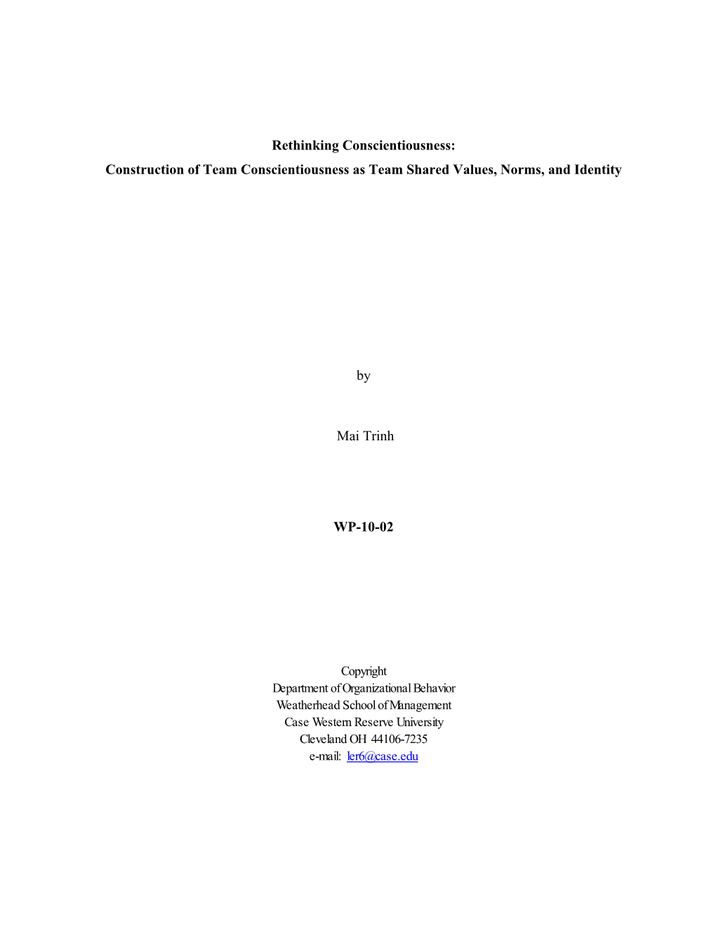 Construction of Team Conscientiousness As Team Shared Values, Norms, and Identity