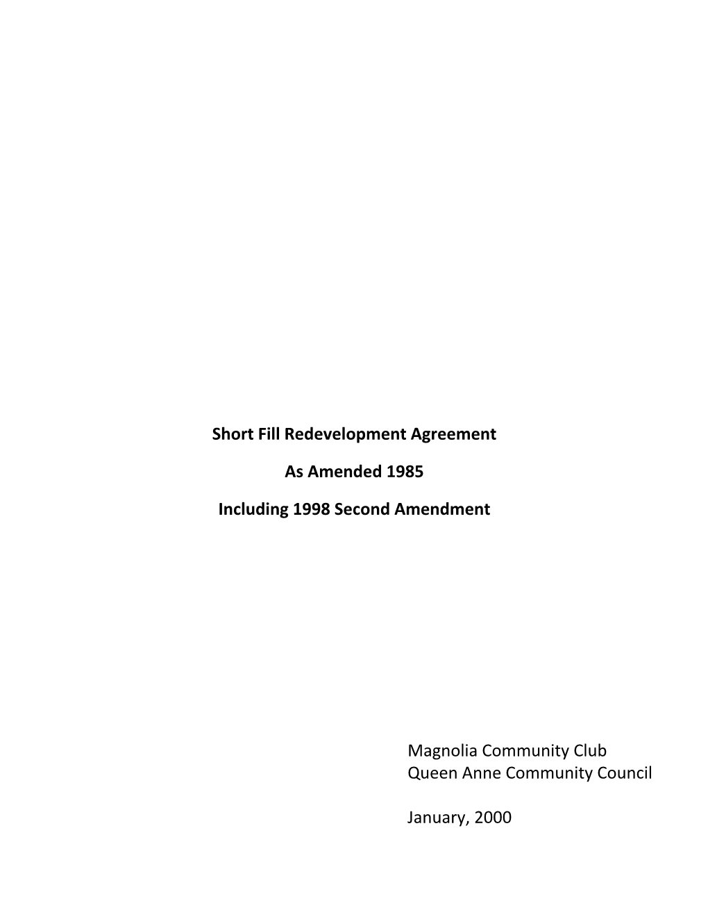 Short Fill Redevelopment Agreement