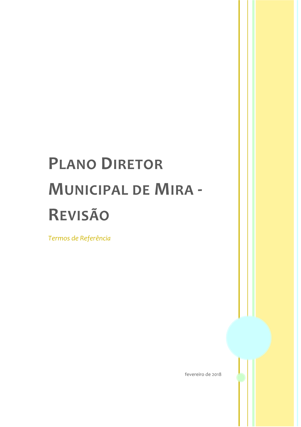 Plano Diretor Municipal De Mira - Revisão