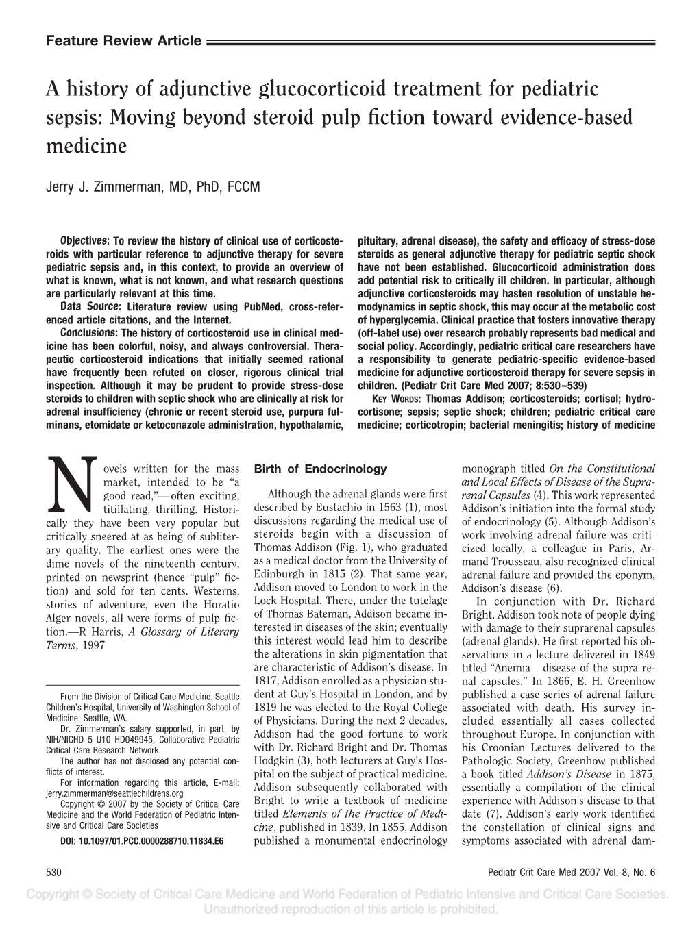 A History of Adjunctive Glucocorticoid Treatment for Pediatric Sepsis: Moving Beyond Steroid Pulp ﬁction Toward Evidence-Based Medicine