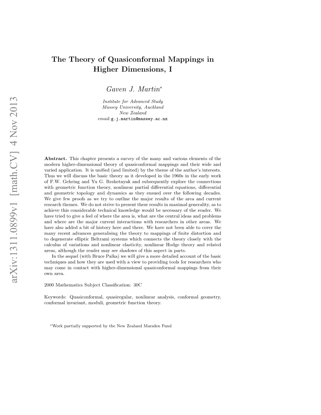 The Theory of Quasiconformal Mappings in Higher Dimensions, I 3