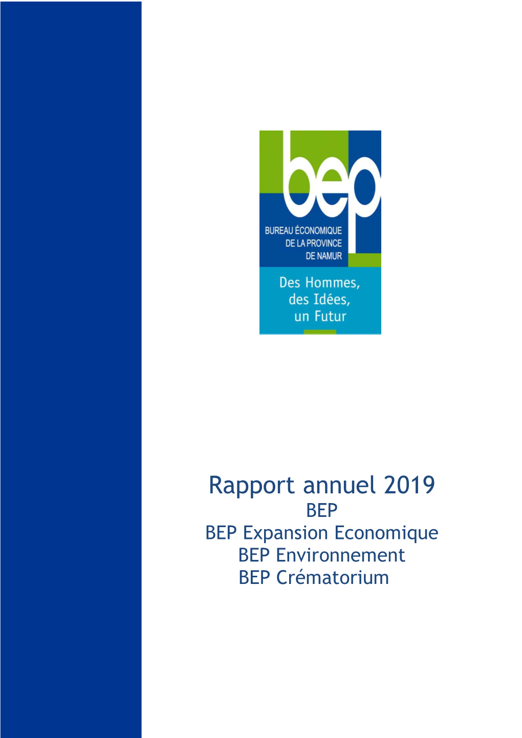 Rapport Annuel 2019 BEP BEP Expansion Economique BEP Environnement BEP Crématorium Rapport Annuel Du BEP