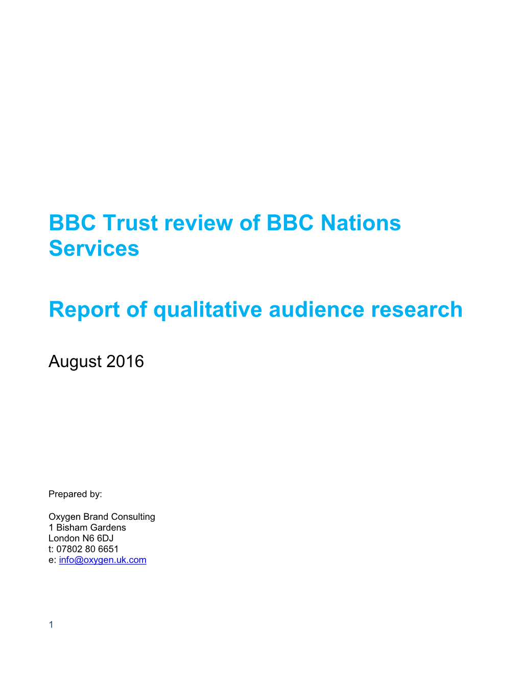 BBC Trust Review of BBC Nations Services Report of Qualitative