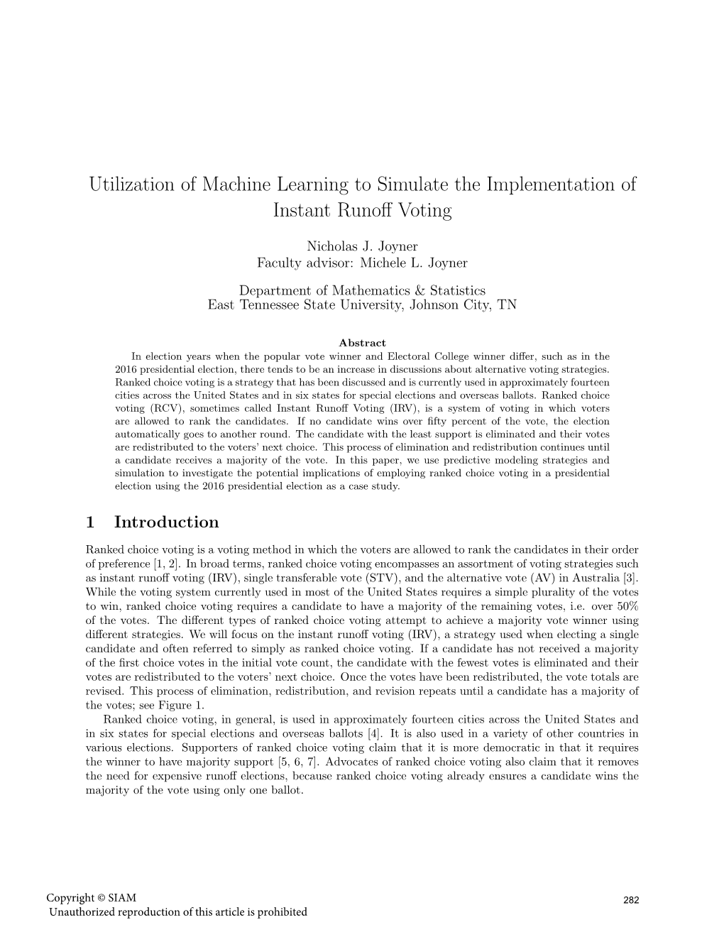 Utilization of Machine Learning to Simulate the Implementation of Instant Runoﬀ Voting