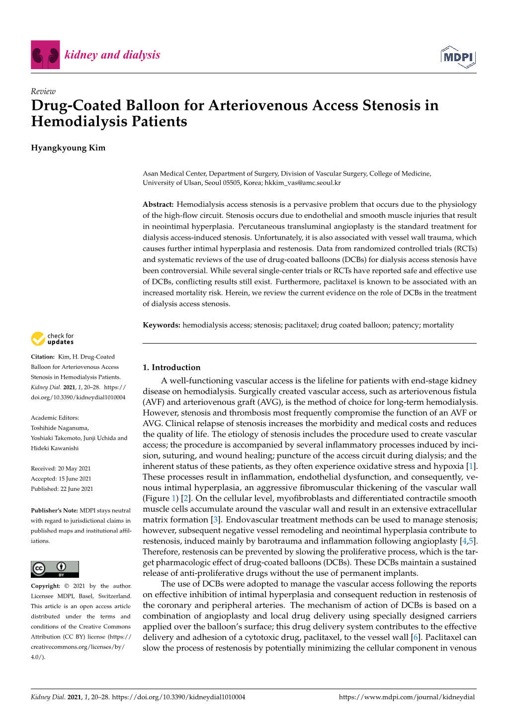 Drug-Coated Balloon for Arteriovenous Access Stenosis in Hemodialysis Patients