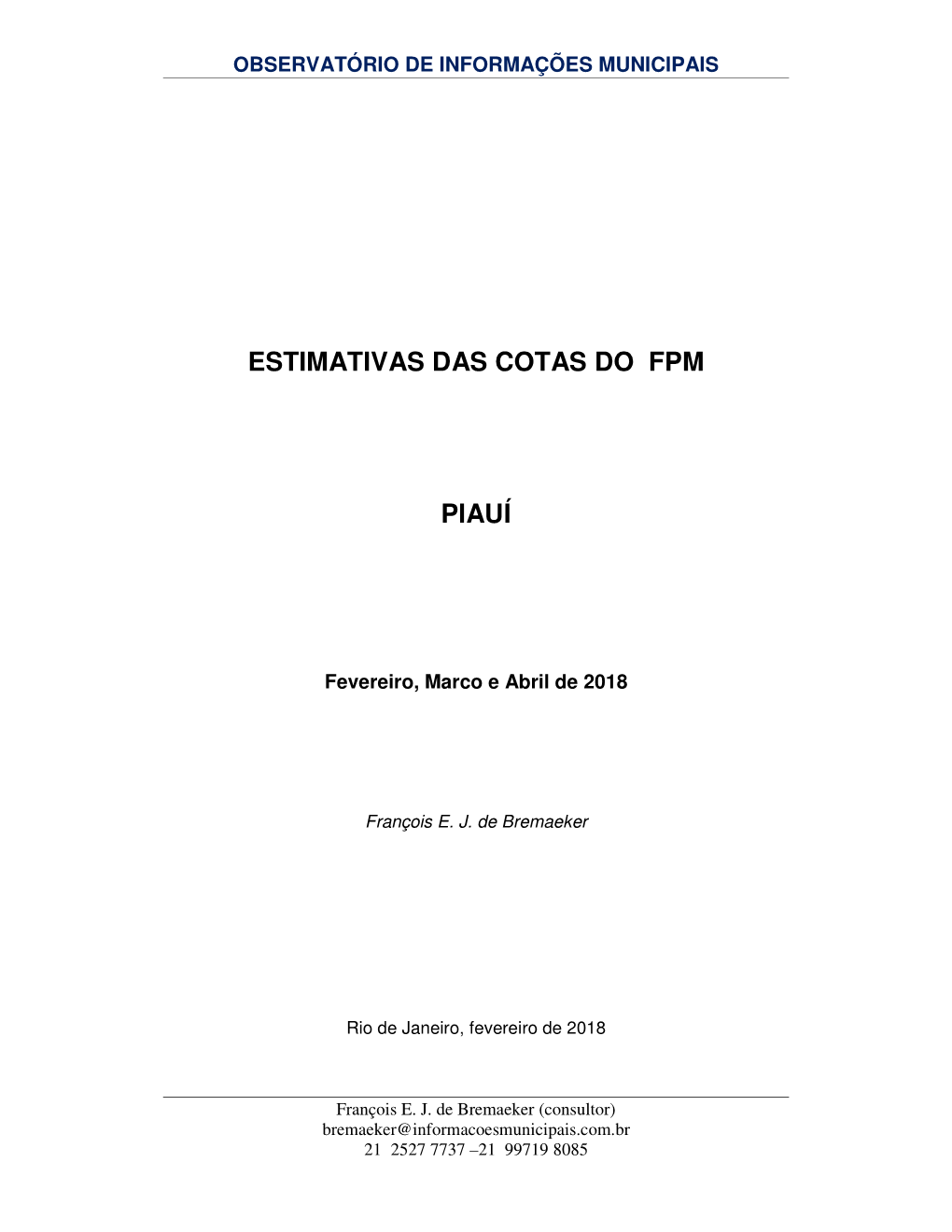 ESTIMATIVAS DAS COTAS DO FPM PIAUÍ -.. Observatório De