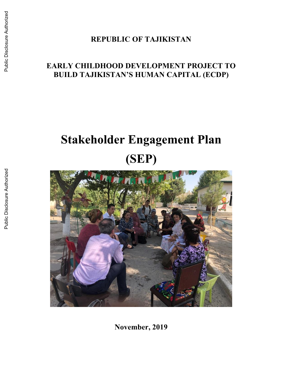 Stakeholder Engagement Plan Public Disclosure Authorized (SEP) Public Disclosure Authorized