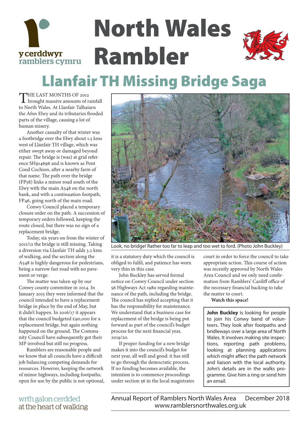 North Wales Rambler Llanfair TH Missing Bridge Saga HE LAST MONTHS of  Tbrought Massive Amounts of Rainfall to North Wales