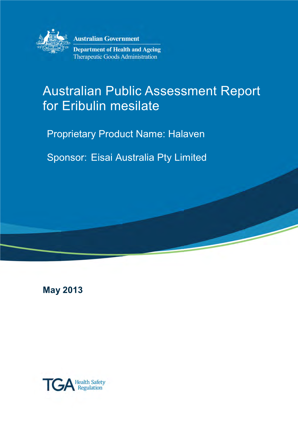 Australian Public Assessment for Eribulin Mesilate