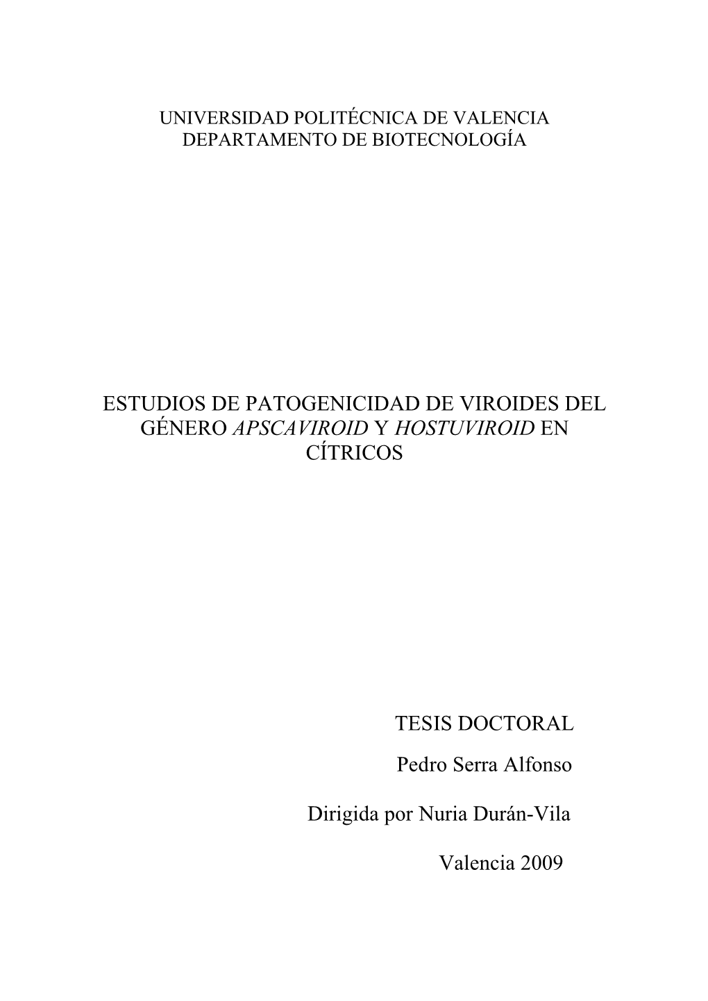 Estudios De Patogenicidad De Viroides Del Género Apscaviroid Y Hostuviroid En Cítricos