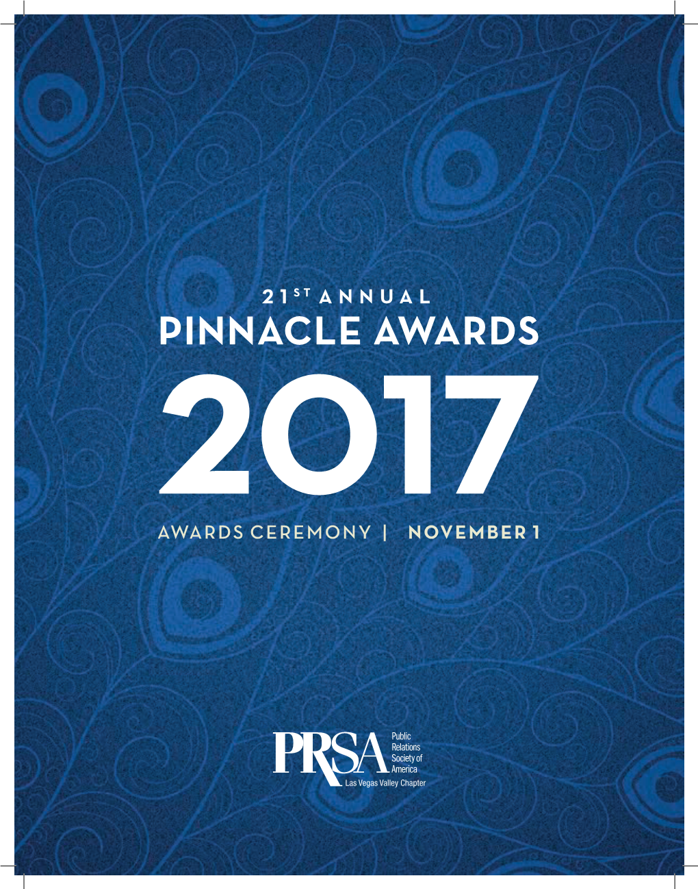 Pinnacle Awards 2017 Awards Ceremony | November 1 2 Pinnacle Awards 2017