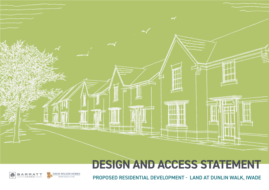 DESIGN and ACCESS STATEMENT PROPOSED RESIDENTIAL DEVELOPMENT - LAND at DUNLIN WALK, IWADE First Published by BDW Kent, November 2018