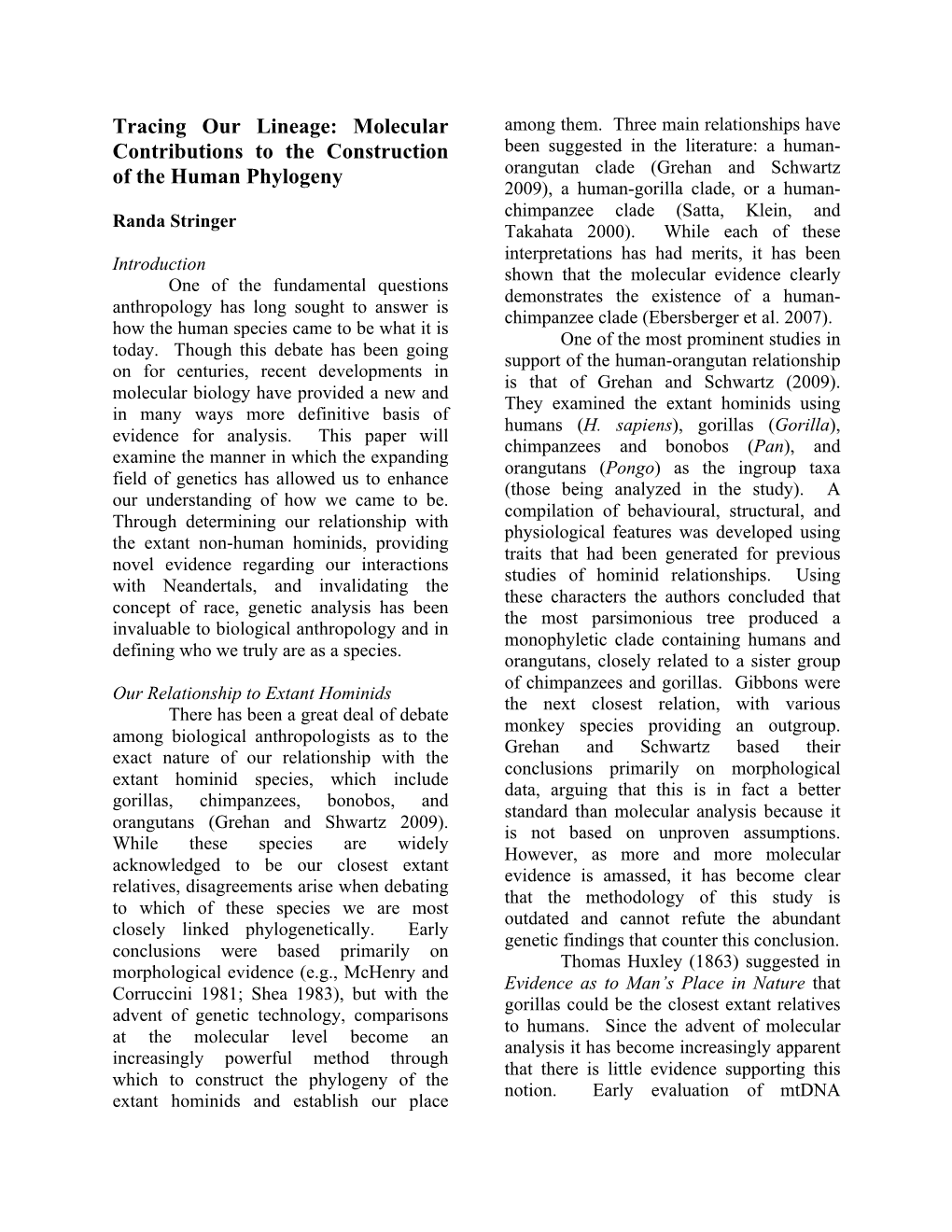 Molecular Contributions to the Construction of the Human Phylogeny