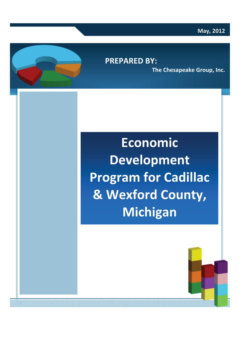 Economic Development Program for Cadillac & Wexford County, Michigan